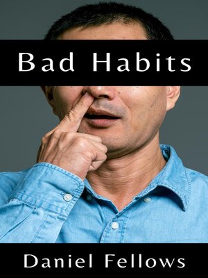 cover image of Bad Habits